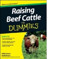Raising Beef Cattle For Dummies
