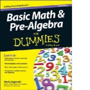 Basic Math & Pre-algebra For Dummies(R)