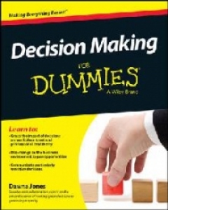 Decision Making For Dummies(R)
