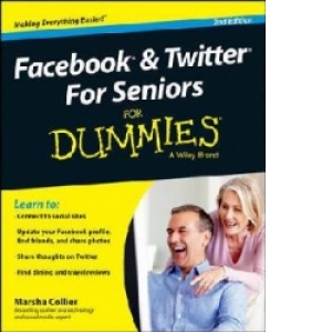 Facebook & Twitter for Seniors For Dummies