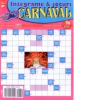 Integrame si jocuri CARNAVAL, Nr. 10/2015