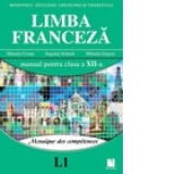 Limba Franceza L1 - Mosaique des competences. Manual pentru clasa a XII-a