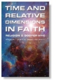 Time and Relative Dimensions in Faith