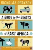 Guide to the Beasts of East Africa