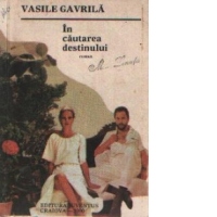 In cautarea destinului