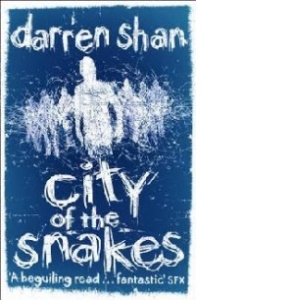City of the Snakes