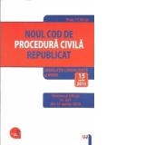 Noul Cod de procedura civila republicat. Legislatie consolidata si INDEX: 15 aprilie 2015