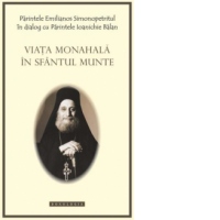 Viata monahala in Sfantul Munte