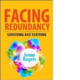 Facing Redundancy: Surviving and Thriving