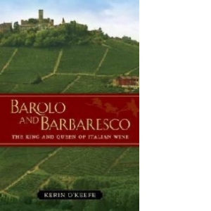 Barolo and Barbaresco