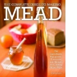 Complete Guide to Making Mead