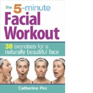 5-minute Facial Workout