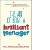 Art of Being a Brilliant Teenager