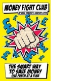 Money Fight Club