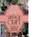 Pearl Lowe's Vintage Craft