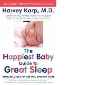 Happiest Baby Guide to Great Sleep