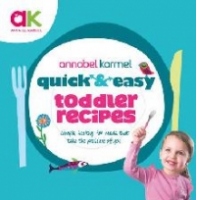 Quick and Easy Toddler Recipes