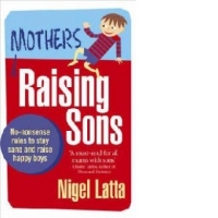 Mothers Raising Sons