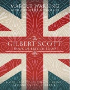 Gilbert Scott Book of British Food