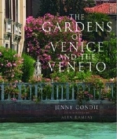 Gardens of Venice and the Veneto