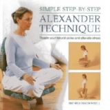 Simple Step-by-step Alexander Technique