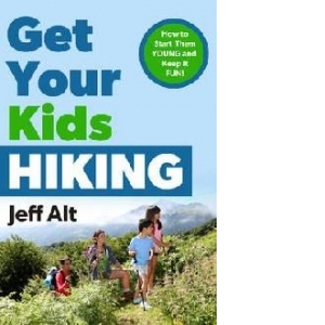 Get Your Kids Hiking