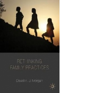 Rethinking Family Practices