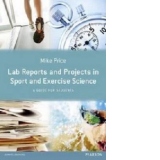 Lab Reports and Projects in Sport and Exercise Science