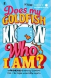 Does My Goldfish Know Who I am?