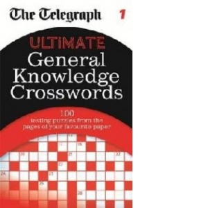 Telegraph: Ultimate General Knowledge Crosswords 1
