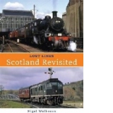 Lost Lines: Scotland Revisted