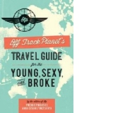 Off Track Planet's Travel Guide for the Young, Sexy, and Bro