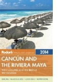 Fodor's Cancun and the Riviera Maya 2014
