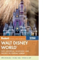 Fodor's Walt Disney World 2014
