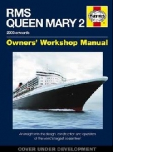 RMS Queen Mary 2 Manual