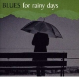Blues For Rainy Days