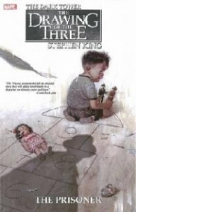 Dark Tower: the Drawing of the Three: the Prisoner
