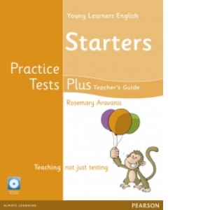 Young Learners English Starters Practice Tests Plus Teacher s Book with Multi-ROM Pack