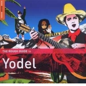 Rough Guide To Yodel