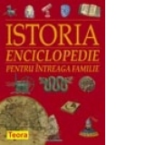 ISTORIA - Enciclopedie pentru intreaga familie
