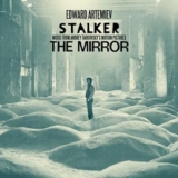 Stalker/The Mirror: Music From The