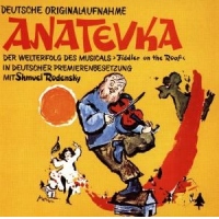 Anatevka/Dt.Orig.Aufnahme