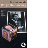 Le Cinema De Serge Gainsbourg
