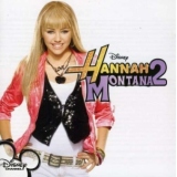 Hannah Montana 2 - Original Soundtrack
