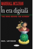 Marshall McLuhan - In era digitala