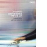 Transport, Climate Change and the City