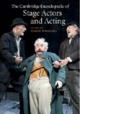 Cambridge Encyclopedia of Stage Actors and Acting