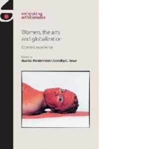 Women, the Arts and Globalization