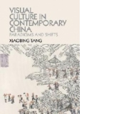 Visual Culture in Contemporary China