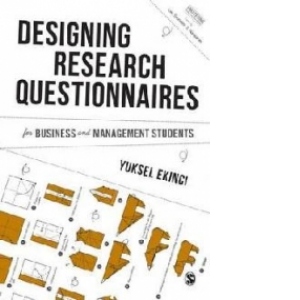 Designing Research Questionnaires for Business and Managemen